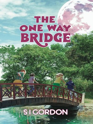 cover image of The One Way Bridge
